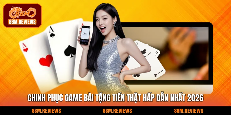 game bài tặng tiền
