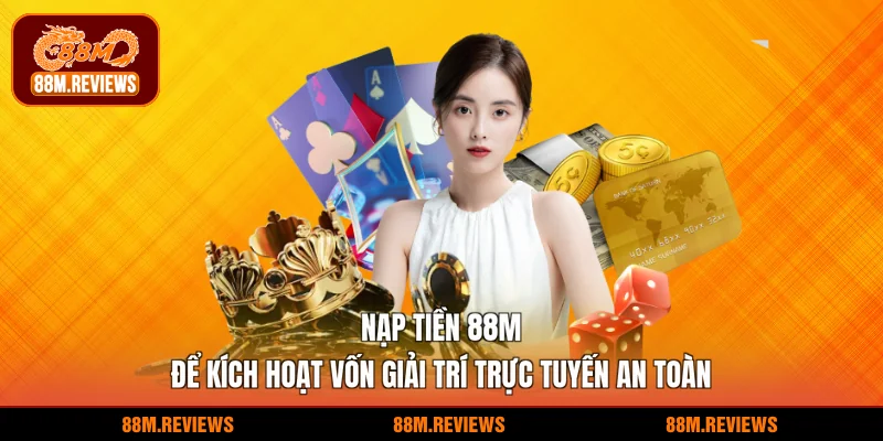 Nạp tiền 88M
